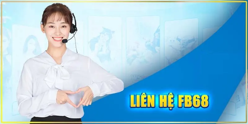 Liên hệ fb68